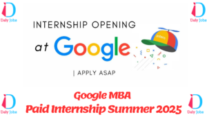 Google MBA Paid Internship Summer 