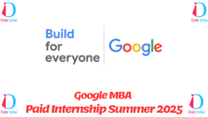 Google MBA Paid Internship Summer 